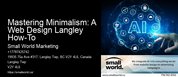 Mastering Minimalism: A Web Design Langley How-To